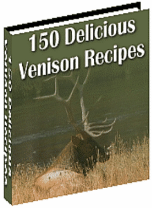 Product picture 150 Delicious Venison Recipies